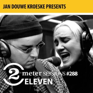 Eleven 1992, 2 Meter Sessions Jan Douwe Kroeske